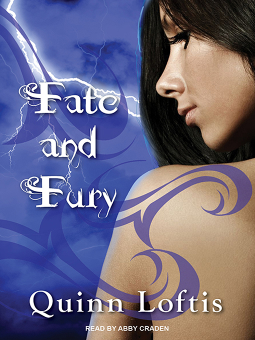 Title details for Fate and Fury by Quinn Loftis - Wait list